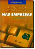Seguranca da informacao nas empresas, a - Ciencia moderna