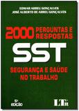 Seguranca e saude no trabalho em 2.000 perguntas e respostas - Ltr