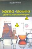 Segurança em Laboratórios Químicos e Biotecnólogicos - Educs