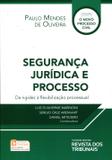 Segurança Jurídica e Processo - Rt - revista dos tribunais