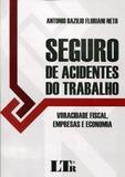 Seguro de Acidentes do Trabalho - Ltr
