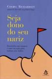 Seja Dono do Seu Nariz - Gmt