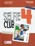 Selfie club sb/wb 4 - 1st ed - Macmillan