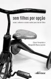Sem Filhos por Opção - Nversos editora