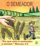 Semeador, o - Editora arvore da vida