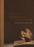 Sementes De Sabedoria- Reflexões Budistas Para Cultivar A Paz - Makara
