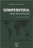 Semiperiferia. Uma Revisitação - Unb