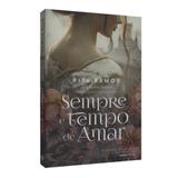 Sempre é Tempo de Amar - Vivaluz