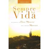 Sempre Há Vida - Lúmen