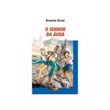 Senhor da agua, o - vaga lume - atica - 1 ed