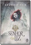 Senhor da Luz - Madras editora