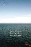 Senso religioso, o - primeiro volume do percurso - Paco editorial