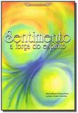 Sentimento a forca do espirito - Esperanca e caridade