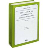 Sentinela da liberdade e outros escritos (1811-183 - Edusp