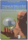 Separacao dos poderes no brasil legislacao executi - Edifurb
