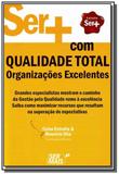 Ser + com qualidade total - Ser mais