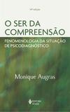 Ser da compreensão - Fenomenologia da situação de psicodiagnóstico