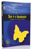 Ser é o Bastante - Editora esperança