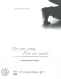 Ser Em Cena Flor Ao Vento: Etnografia de Olhares Híbridos - Unb