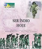 Ser Indio Hoje - Edicoes loyola