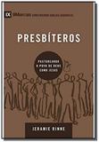 Série 9Marcas - Presbíteros - Vida nova