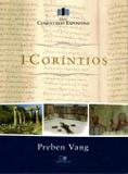 Série Comentário Expositivo 1 Coríntios - Vida nova