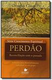 Série Crescimento Espiritual - Vol. 14 - PERDÃO: 8 estudos para desenvolvimento individual ou em gru - Vida nova