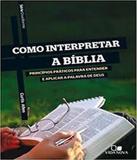 Serie Cruciforme - Como Interpretar A Biblia - Vida nova