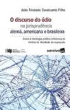 Série IDP Linha de Pesquisa Academica O Discurso do ódio na Jurisprudência - Somos educao