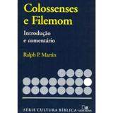 Série Introdução e comentário - Colossenses e Filemom - Vida nova