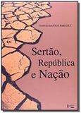 Sertão, República e Nação - Edusp