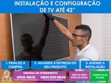 Serviço especializado de instalação e configuração de tv de até 42 - Cdf