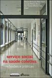 Serviço social na saude coletiva - Garamond