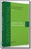 Servico social questao social e direitos humanos vol ii - Ufsc editora da universidade f