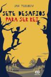 Sete desafios para ser rei - Ática