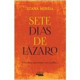 Sete Dias de Lazaro - Luana Mineia - Talento