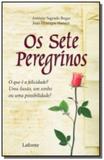Sete Peregrinos, Os - Lafonte