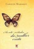 Sete virtudes da mulher, as - 1 - Editora vida guarulhos