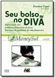 Seu bolso no diva - Autor independente
