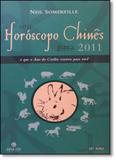 Seu Horoscopo Chines Para 2011 - Nova era - grupo record