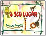 Seu lugar, o - com braile - Paulinas