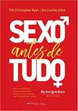 Sexo Antes de Tudo - Pedra azul