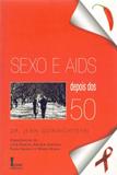 Sexo e Aids Depois dos 50 Anos - Ícone