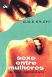 Sexo Entre Mulheres - Gls (summus)