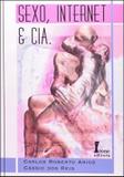 Sexo, Internet Cia - Ícone