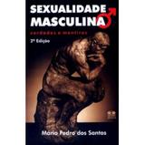 Sexualidade Masculina Verdades e Mentiras - 2ª Ed. - Thesaurus
