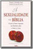 Sexualidade na biblia, a - Pensamento - cultrix