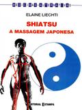 Shiatsu. A Massagem Japonesa - Estampa