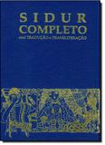 Sidur Completo - Com Tradução e Transliteração - Sefer