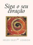 Siga O Seu Coração - Editora nobel